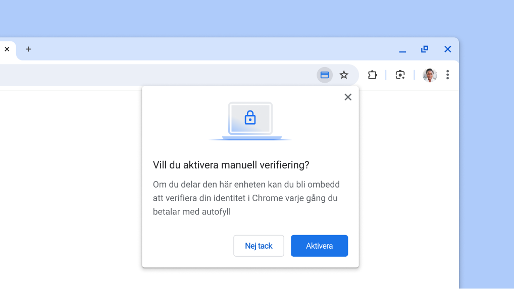 Aktivera manuell verifiering för autofyll för betalningar.
